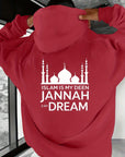 Islam Is My Deen Jannah Dream Hoodie | Unisex Front Print - Ergosalah - Ergonomic padded prayer mat for knee support